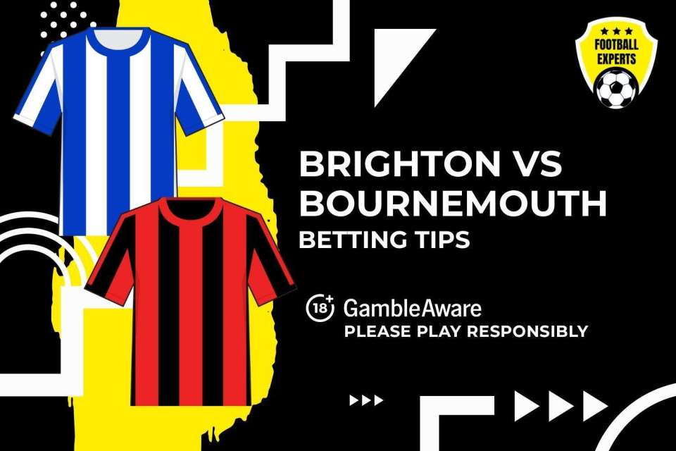 Brighton vs Bournemouth betting tips. 18+ GambleAware.org – Please play responsibly.