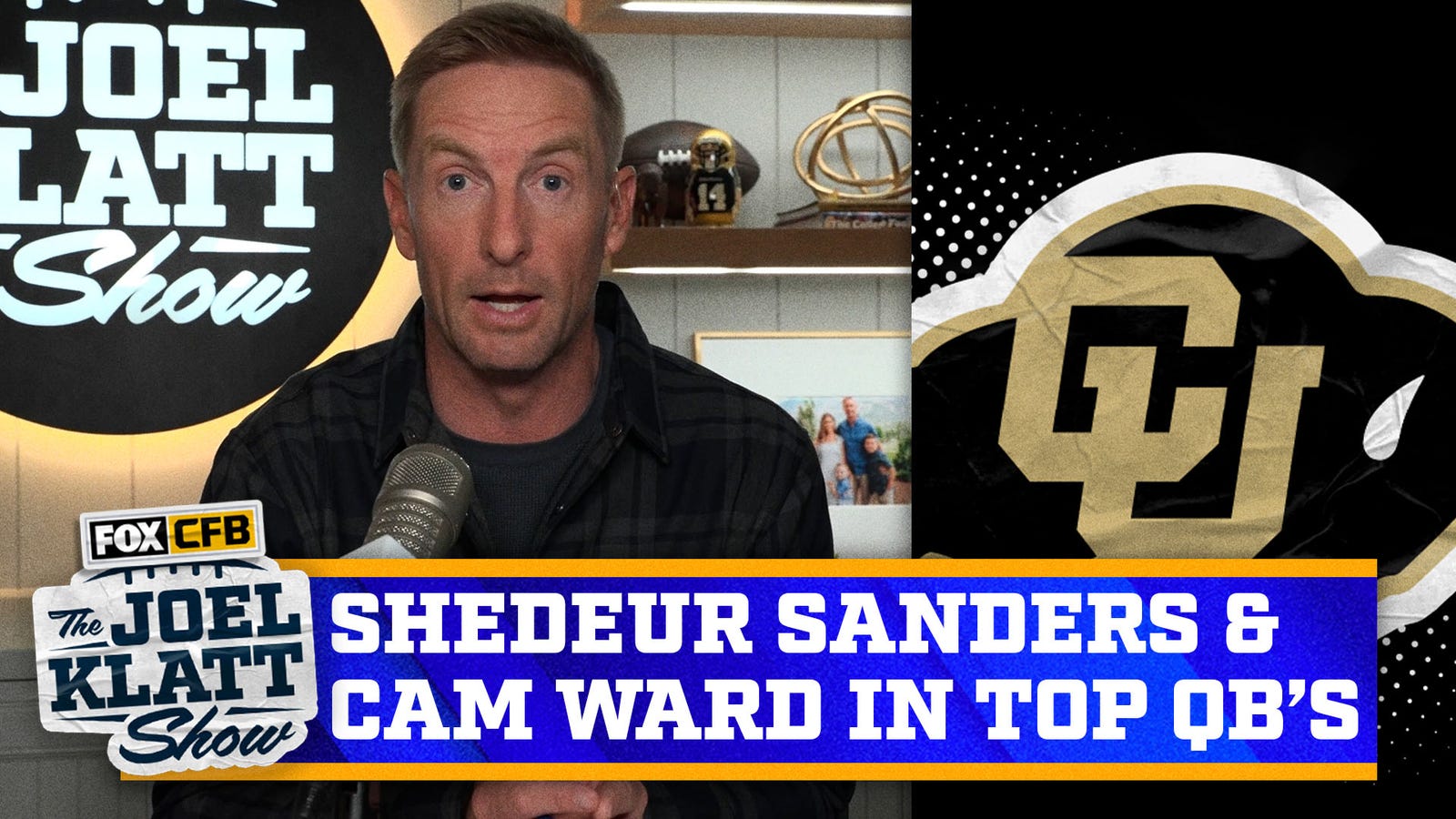 Shedeur Sanders & Cam Ward in Joel Klatt’s Top 5 QB’s in the 2025 NFL Draft