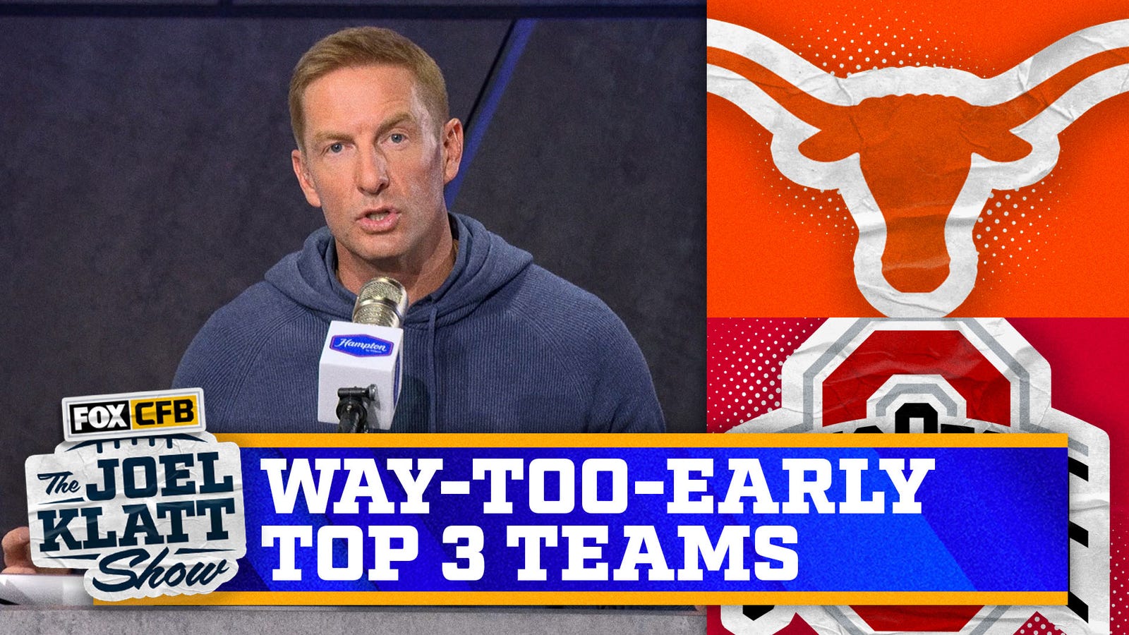 Texas & Ohio State in Joel Klatt’s way too early top 10