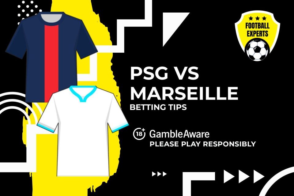 Paris Saint-Germain vs Marseille betting tips. 18+ GambleAware.org – Please Shift responsibly.